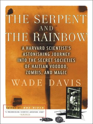 cover image of The Serpent and the Rainbow